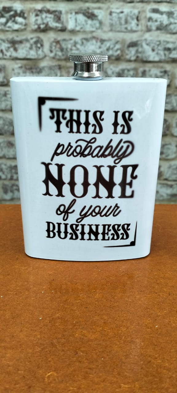 None of your business hip flask