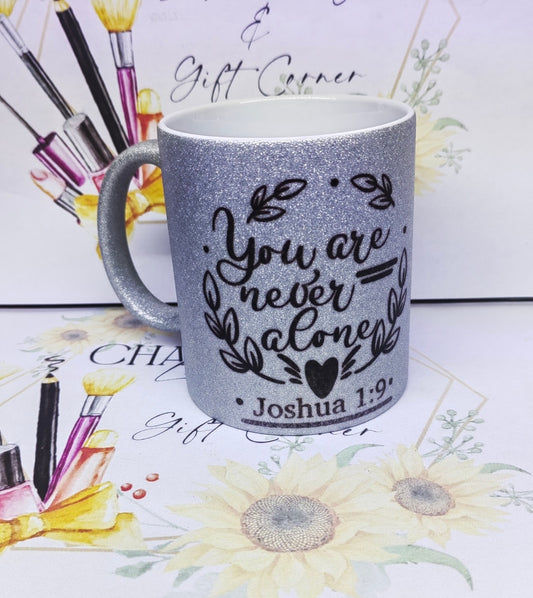 You are Never alone glitter mug